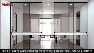 Sliding Folding Glass Partition Properties, Characteristics, and Applications
