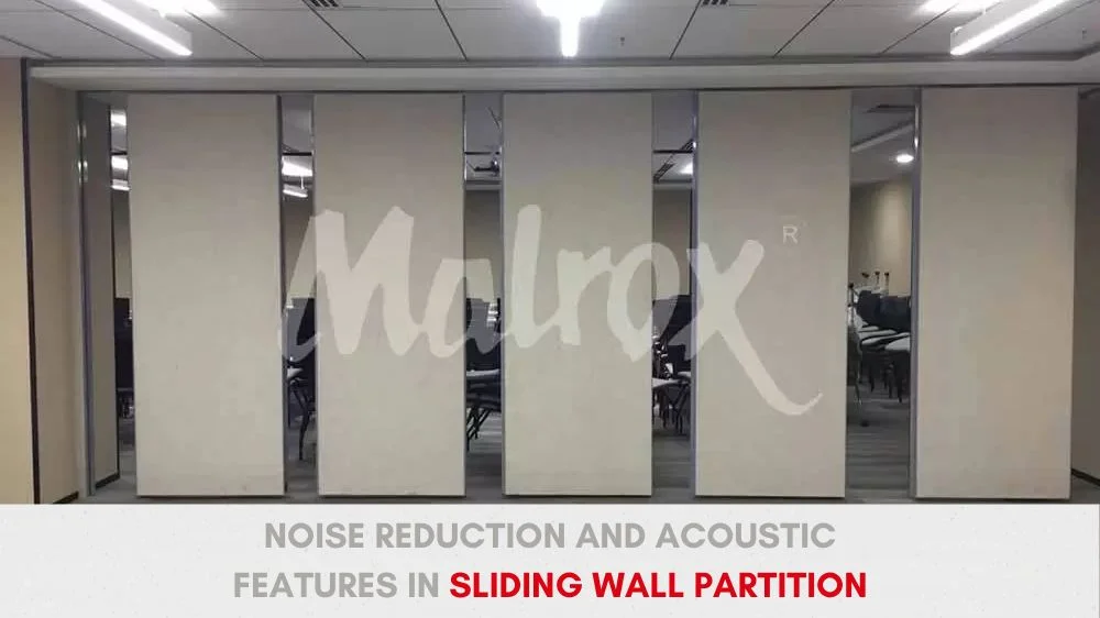Noise Reduction and Acoustic Features in Sliding Wall Partition